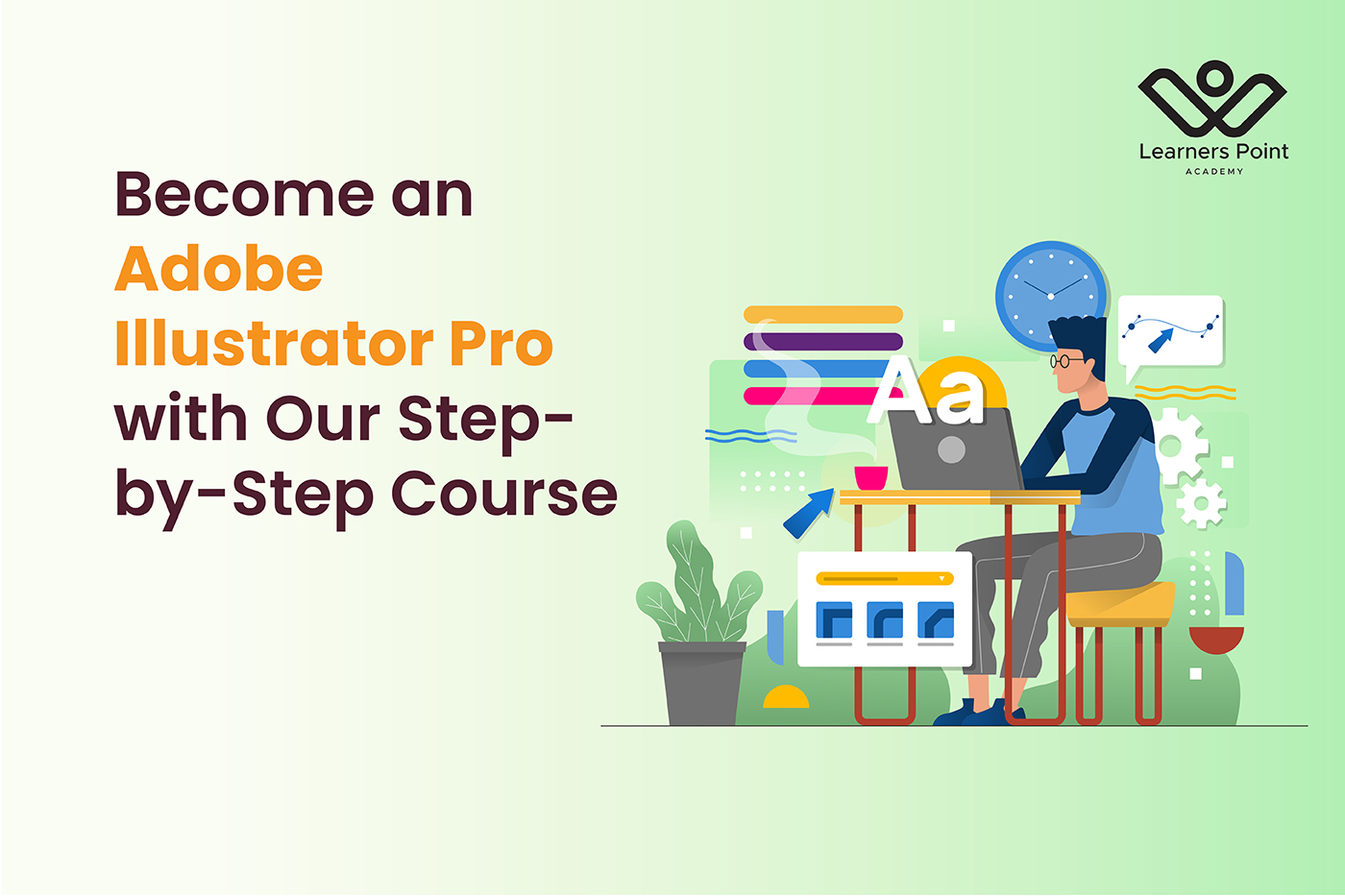 Become an Adobe Illustrator Pro with Our Step-by-Step Course